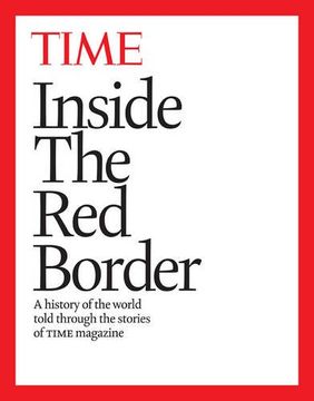 portada inside the red border: a history of our world through 90 years of time covers