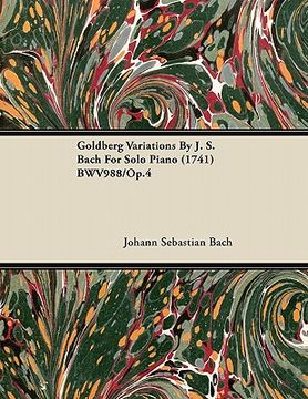 portada goldberg variations by j. s. bach for solo piano (1741) bwv988/op.4 (en Inglés)