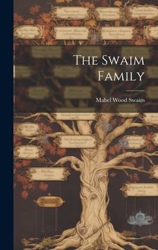 portada The Swaim Family (en Inglés)