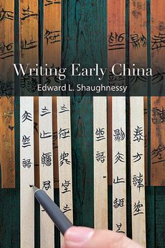 portada Writing Early China (in English)
