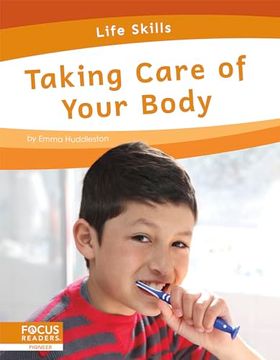 portada Taking Care of Your Body (Life Skills) (en Inglés)