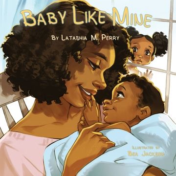 portada Baby Like Mine (5) (kids Like Mine) (en Inglés)