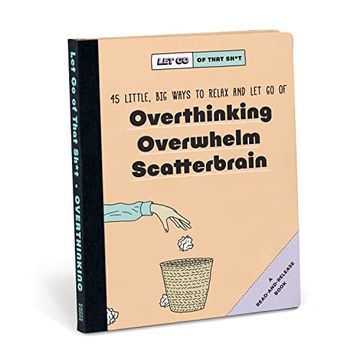 portada Knock Knock let go of That Sh*T: 45 Little, big Ways to Relax and let go of Overthinking, Overwhelm, Scatterbrain (en Inglés)