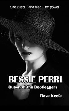portada Bessie Perri: Queen of the Bootleggers (in English)
