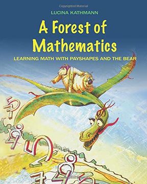 portada A Forest of Mathematics: Learning Math With Payshapes and the Bear (en Inglés)