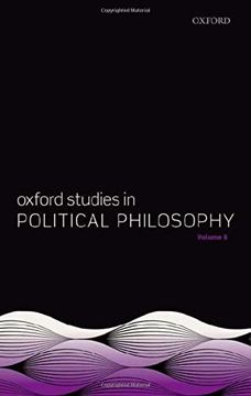 portada Oxford Studies in Political Philosophy Volume 8 (Oxford Studies in Political Philosophy) (en Inglés)