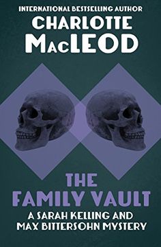 portada The Family Vault (Sarah Kelling & Max Bittersohn Mystery)
