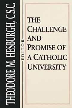 portada The Challenge and Promise of a Catholic University: Theology (en Inglés)