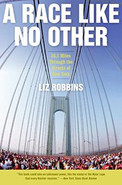 portada A Race Like no Other: 26. 2 Miles Through the Streets of new York (en Inglés)
