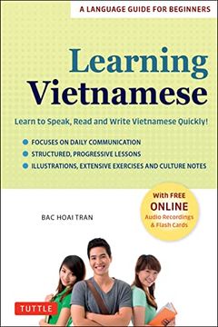 portada Learning Vietnamese: Learn to Speak, Read and Write Vietnamese Quickly! (Free Online Audio & Flash Cards) (en Inglés)