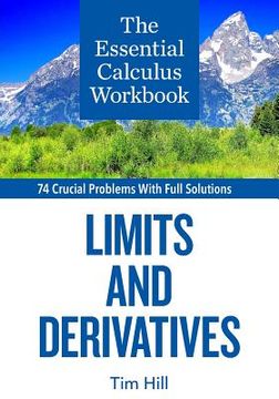 portada The Essential Calculus Workbook: Limits and Derivatives (en Inglés)