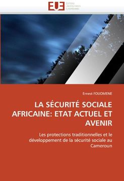 portada La Securite Sociale Africaine: Etat Actuel Et Avenir
