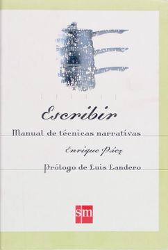 portada Escribir. Manual de Técnicas Narrativas - 9788434868854 (in Spanish)