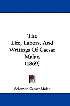 portada the life, labors, and writings of caesar malan (1869) (en Inglés)