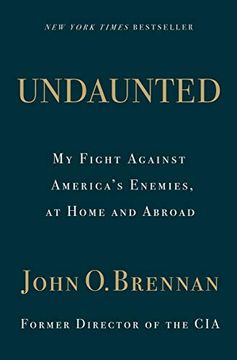 portada Undaunted: My Fight Against America’S Enemies, at Home and Abroad (en Inglés)