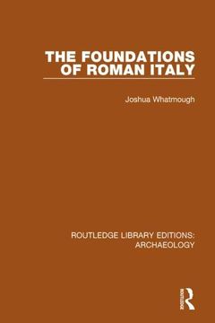 portada The Foundations of Roman Italy (en Inglés)