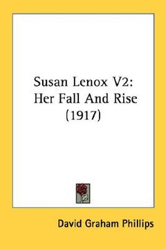 portada susan lenox v2: her fall and rise (1917) (en Inglés)