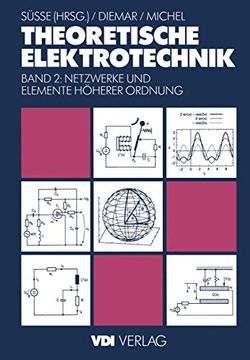 portada Theoretische Elektrotechnik: Netzwerke und Elemente Höherer Ordnung (en Alemán)