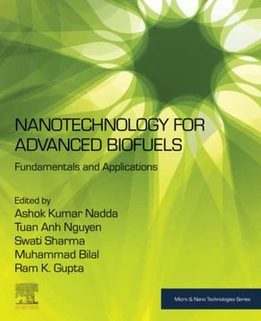 portada Nanotechnology for Advanced Biofuels: Fundamentals and Applications (Micro and Nano Technologies) (en Inglés)