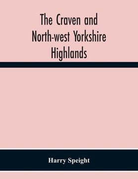 portada The Craven And North-West Yorkshire Highlands (en Inglés)
