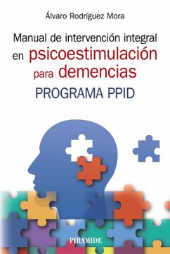portada Manual de Intervención Integral en Psicoestimulación Para Demencias: Programa Ppid (in Spanish)