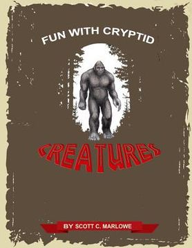 portada Fun with Cryptid Creatures (en Inglés)