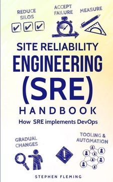 portada Site Reliability Engineering (Sre) Handbook: How sre Implements Devops (Continuous Delivery) (en Inglés)