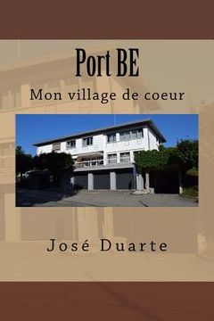 portada Port BE: Mon village de coeur (en Francés)