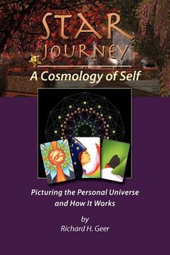 portada star journey - a cosmology of self: picturing the personal universe and how it works