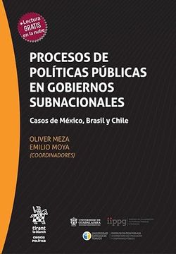 portada Procesos de Políticas Públicas en Gobiernos Subnacionales. Casos de México, Brasil y Chile
