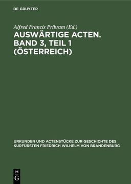 portada Auswärtige Acten. Band 3, Teil 1 (Österreich) (in German)