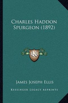 portada charles haddon spurgeon (1892) (en Inglés)
