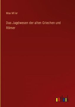 portada Das Jagdwesen der Alten Griechen und Römer 