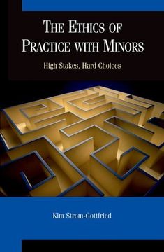 portada The Ethics of Practice With Minors: High Stakes, Hard Choices