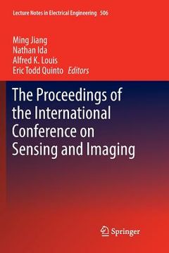 portada The Proceedings of the International Conference on Sensing and Imaging (in English)