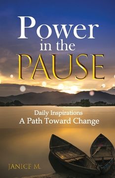 portada Power in the Pause: A Path Toward Change (en Inglés)