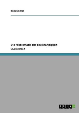 portada Die Problematik der Linkshändigkeit (German Edition)