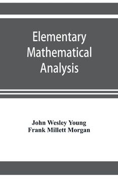 portada Elementary mathematical analysis (en Inglés)