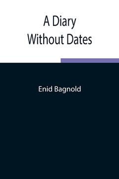 portada A Diary Without Dates (in English)