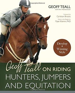 portada Geoff Teall on Riding Hunters, Jumpers and Equitation: Develop a Winning Style (en Inglés)