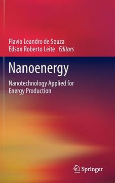 portada nanoenergy: nanotechnology applied for energy production (en Inglés)