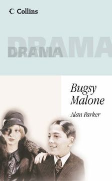 portada Collins Drama - Bugsy Malone: Playscript