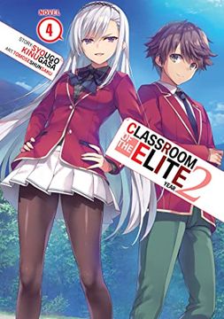 portada Classroom of the Elite: Year 2 (Light Novel) Vol. 4: 4: 