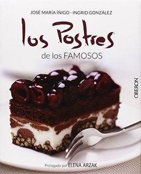 Los Postres De Los Famosos (libros Singulares)