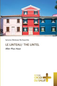 portada Le Linteau/ The Lintel (en Francés)