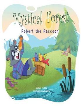 portada MysticalForest: Robert The Raccoon (in English)