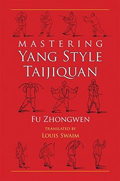 portada Mastering Yang Style Taijiquan (en Inglés)