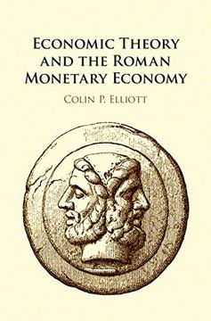 portada Economic Theory and the Roman Monetary Economy 