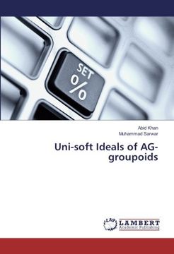 portada Uni-soft Ideals of AG-groupoids