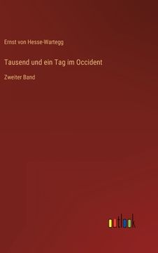 portada Tausend und ein Tag im Occident: Zweiter Band (in German)
